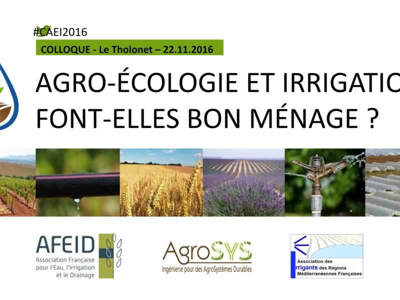 colloque-agro-ecologie-irrigation-2016